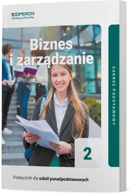Zdjęcie produktu dla Biznes i zarzadzanie 2 Podrecznik Zakres podstawowy