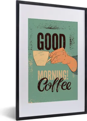 Produktbild von MuchoWow® MuchoWow® Gerahmtes Poster Kaffee - Retro - Zitate - Guten Morgen! Kaffee - Sprichwörter 40x60 cm - Poster mit zchwarzem Bilderrahmen - Poster in Rahmen