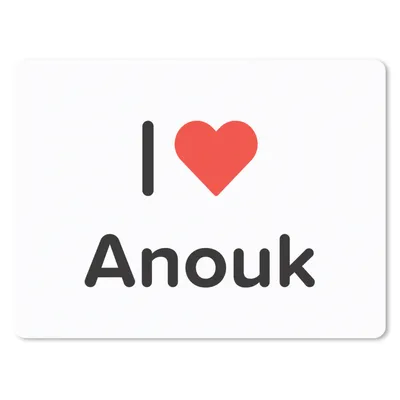 Produktbild von MuchoWow® Mauspad Mousepad Ich liebe - Anouk - Mädchen 40x30 cm - Mousepads - Maus Mat - Pad - Mausunterlage - Anti Rutsch