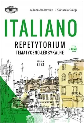 Zdjęcie produktu dla WAGROS Italiano Repetytorium B1-B2 Słownictwo i Dialogi