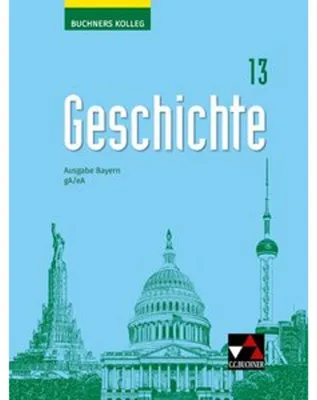 Zdjęcie produktu dla Kolleg Geschichte Bayern 13 Ausgabe ab 2023
