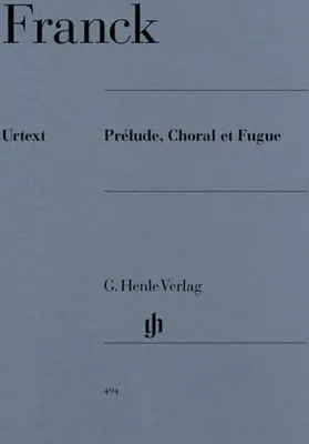 Image de Franck, César - Prélude, Choral et Fugue