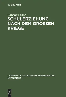 Produktbild von Schulerziehung nach dem Großen Kriege