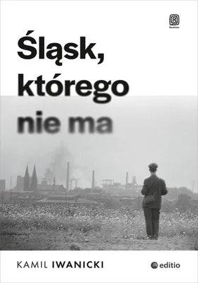 Image de Śląsk, którego nie ma