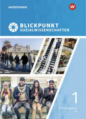 Produktbild von Blickpunkt Sozialwissenschaften. Schulbuch Einführungsphase