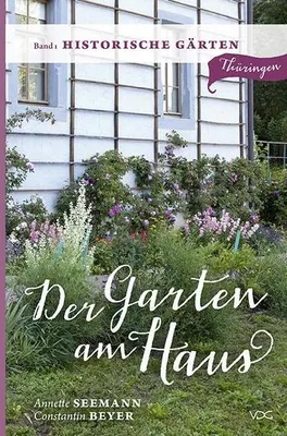 Immagine prodotto di Der Garten am Haus - Historische Gärten