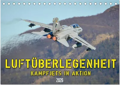 Produktbild von Luftüberlegenheit - Kampfjets in Aktion (Tischkalender 2026 DIN A5 quer), CALVENDO Monatskalender