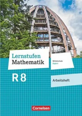 Produktbild von Lernstufen Mathematik - Mittelschule Bayern 2017 - 8. Jahrgangsstufe