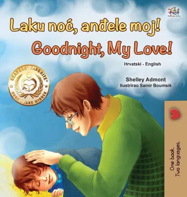 Obrázek produktu pro Goodnight, My Love! (Croatian English Bilingual Book for Kids)