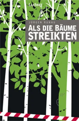 Obrázok produktu pre Runau, J: Als die Bäume streikten