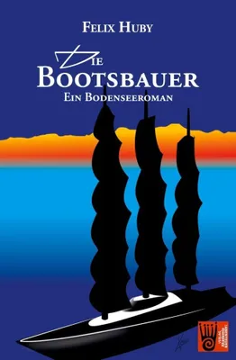 Immagine prodotto di Die Bootsbauer - Ein Bodenseeroman