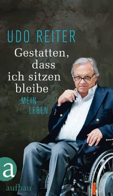 Immagine prodotto di Reiter, U: Gestatten, dass ich sitzen bleibe