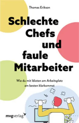 Zdjęcie produktu dla Schlechte Chefs und faule Mitarbeiter