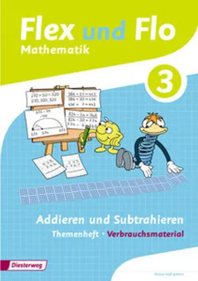 Immagine prodotto di Flex und Flo 3. Themenheft Addieren und Subtrahieren: Verbrauchsmaterial