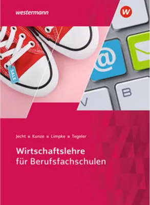 Image de Wirtschaftslehre für Berufsfachschulen. Schulbuch