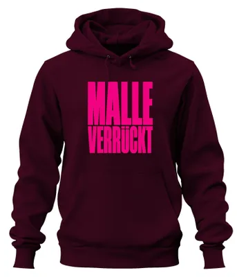 Immagine prodotto di MALLE VERRÜCKT: Felpa con cappuccio a tema "festa a Mallorca", "Ballermann", "addio al nubilato", colore bordeaux, taglia 3XL