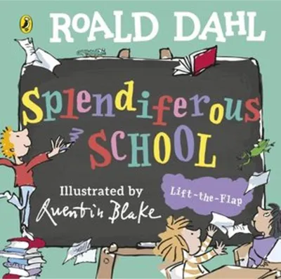 Image de Roald Dahl: Splendiferous School