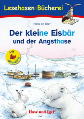 Produktbild von Der kleine Eisbär und der Angsthase / Silbenhilfe