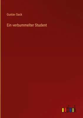 Produktbild von Ein verbummelter Student