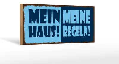 Produktbild von Holzschild Hinweis 27x10cm mein Haus meine Regeln