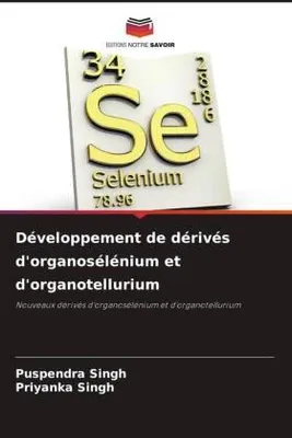 Produktbild von Développement de dérivés d'organosélénium et d'organotellurium