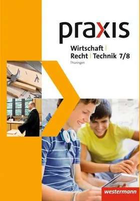 Image de Praxis WRT 7 / 8. Schulbuch. Regelschulen. Thüringen