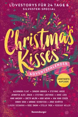 Produktbild von Christmas Kisses. Ein Adventskalender. 24 Lovestorys plus Silvester-Special (Eine romantische Kurzgeschichte für jeden Tag bis Weihnachten)
