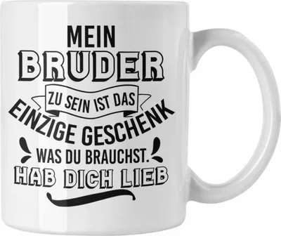 Produktbild von Trendation - Geschenk an Schwester Bruder Tasse Geschenkidee Geburtstag Lustiger Spruch Kaffeetasse (Weiß)