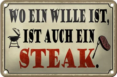 Produktbild von Blechschild Spruch 18x12cm wo ein Wille ist Steak Grill