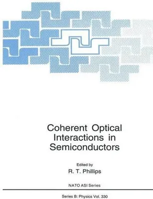 Obrázok produktu pre Coherent Optical Interactions in Semiconductors