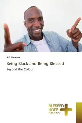 Produktbild von Being Black and Being Blessed