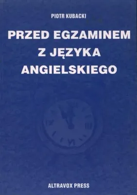 Zdjęcie produktu dla Przed egzaminem z języka angielskiego. 1001 situations - Piotr Kubacki