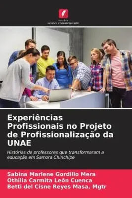 Produktbild von Experiências Profissionais no Projeto de Profissionalização da UNAE