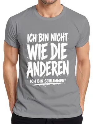Produktbild von Ich bin nicht wie die anderen Ich bin Statement Sarkasmus Ironie Herren T-Shirt, Grau, S