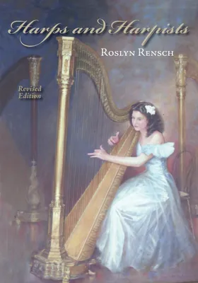 Produktbild von Harps and Harpists, Revised Edition (Revised)
