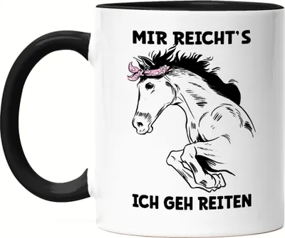 Produktbild von Mir Reichts Ich Geh Reiten Tasse Schwarz Pferd Hengst Stute Reiten Hobbie Spirit Pferdeliebhaber Pferdeflüsterer Modern