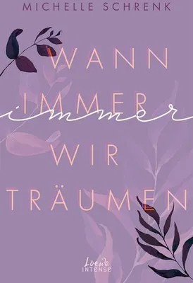 Produktbild von Wann immer wir träumen (Immer-Trilogie, Band 2)