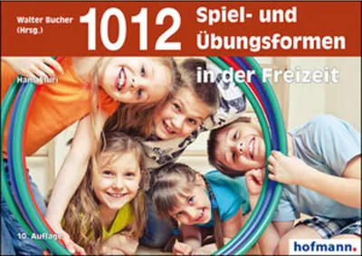 Produktbild von 1012 Spiel- und Übungsformen in der Freizeit