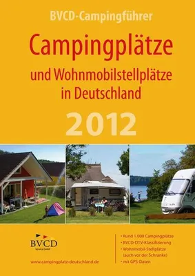 Immagine prodotto di Campingplätze und Wohnmobilstellplätze in Deutschland 2012