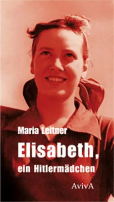 Produktbild von Elisabeth, ein Hitlermädchen
