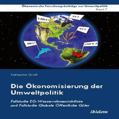 Produktbild von Die Ökonomisierung der Umweltpolitik