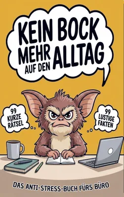 Produktbild von Kein Bock mehr auf den Alltag