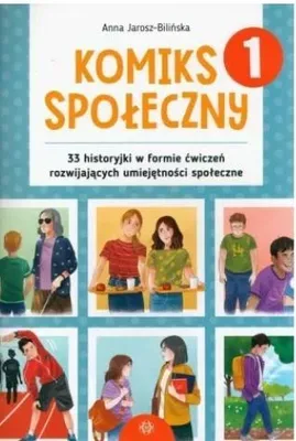Imagen del producto de Komiks społeczny 33 historyjki w formie ćwiczeń rozwijających umiejętności społeczne