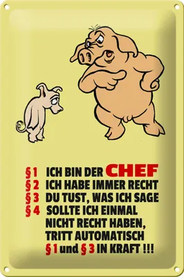 Produktbild von Blechschild Spruch 20x30cm Ich bin der Chef (Schweine)