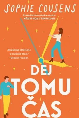 Image de Dej tomu čas | Sophie Cousens