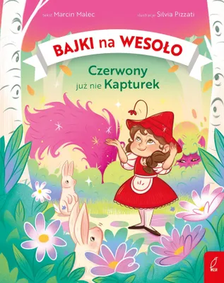 Immagine prodotto di Bajki na wesoło. Czerwony już nie Kapturek