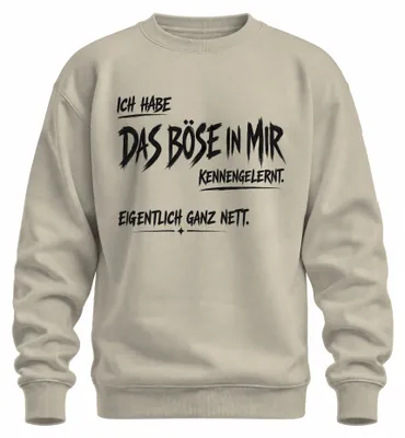 Productafbeelding van "Ik heb het kwaad in mezelf leren kennen" - Statement, sarcasme, sweatshirt, trui, natuur, M