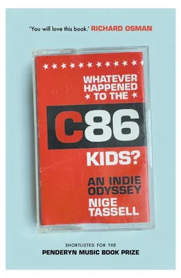 Immagine prodotto di Che fine hanno fatto i ragazzi della C86?