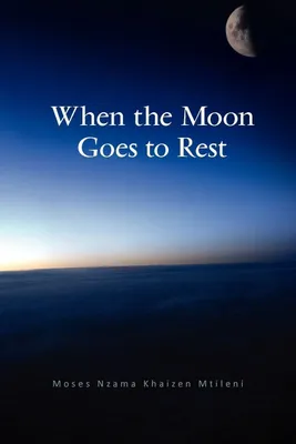 Produktbild von When the Moon Goes to Rest