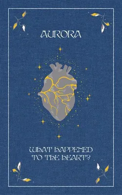Productafbeelding van Wat is er met het hart gebeurd?